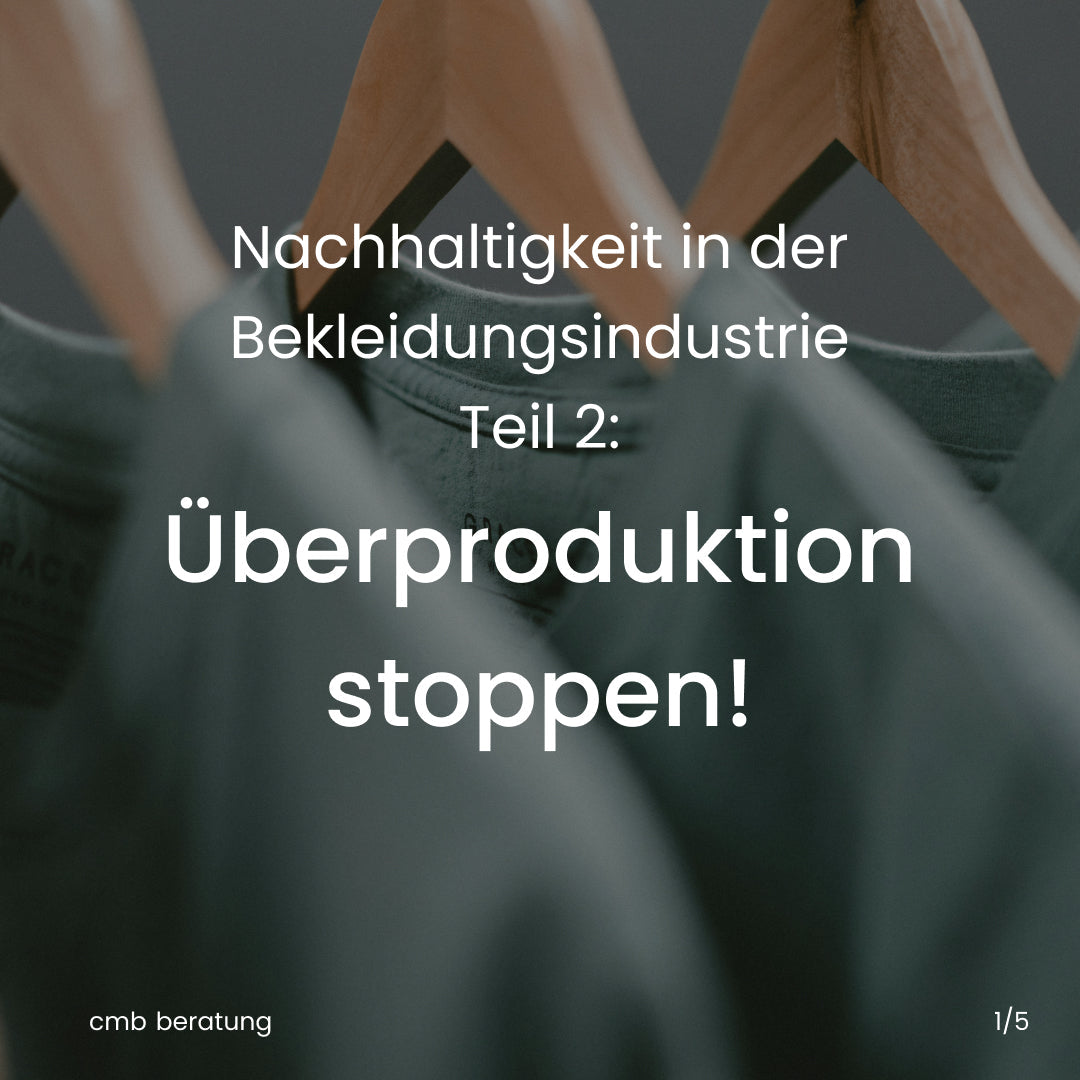 Überproduktion stoppen – warum weniger Mode mehr Zukunft bedeutet