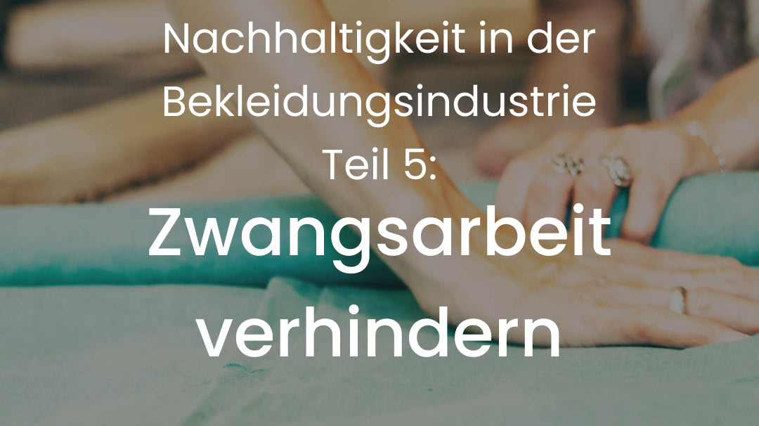 Zwangsarbeit – ein Thema, das wir nicht ignorieren dürfen