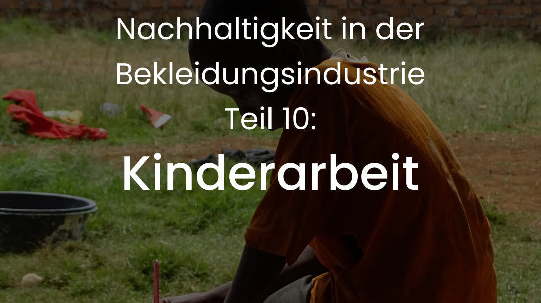 Kinderarbeit - Das traurigste Kapitel