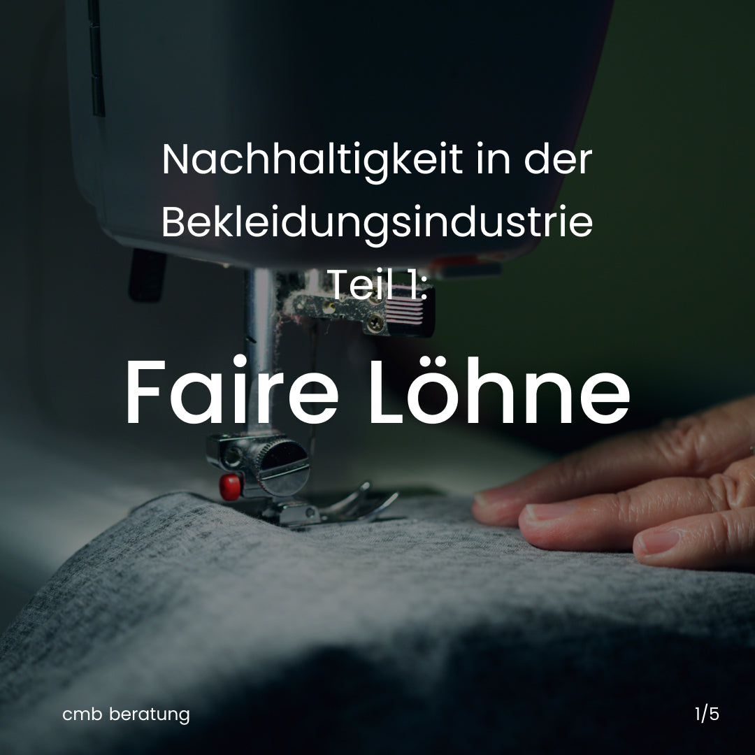 Faire Löhne – warum sie in der Modeindustrie noch immer die Ausnahme sind