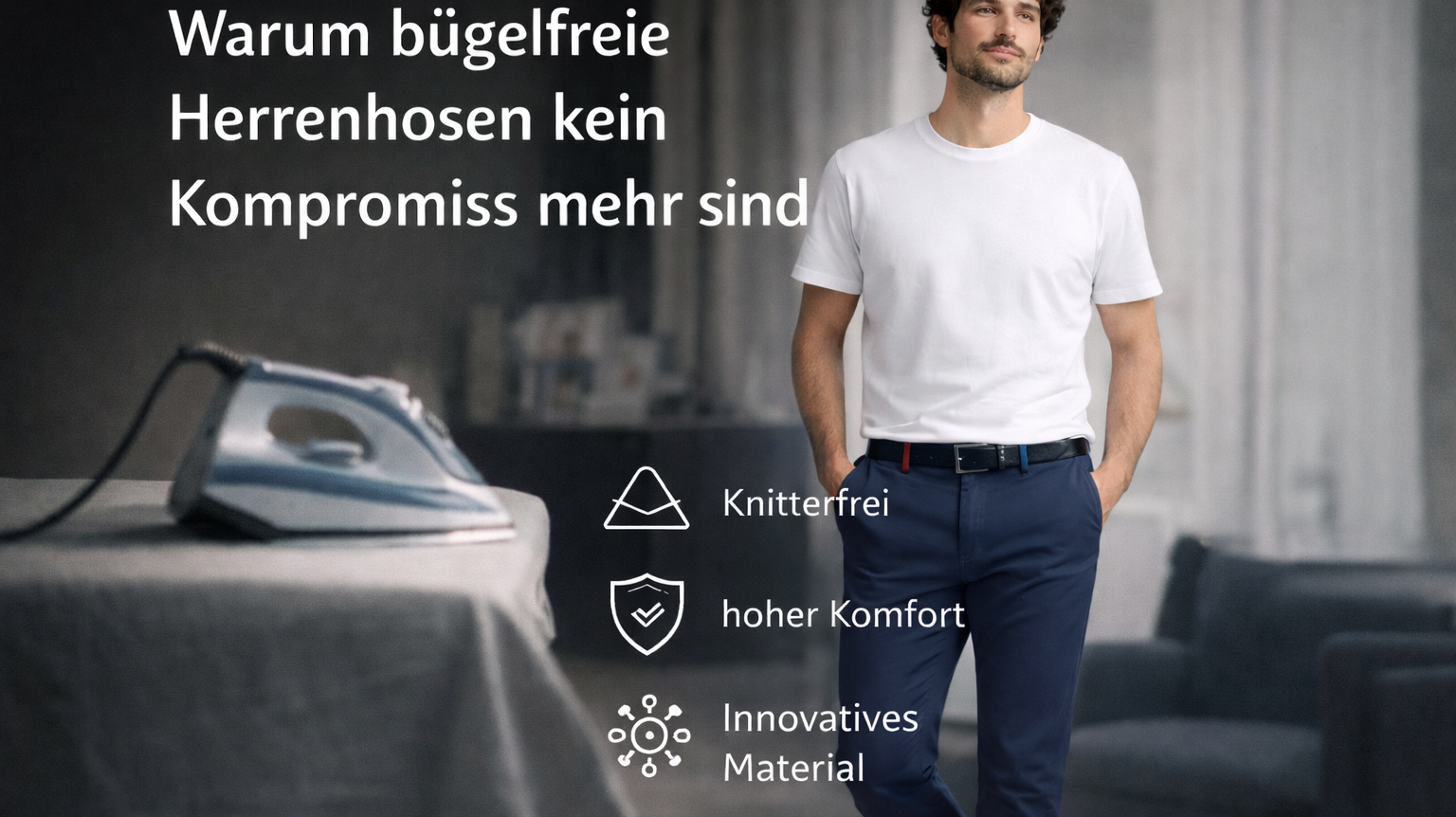 Warum bügelfreie Herrenhosen kein Kompromiss mehr sind
