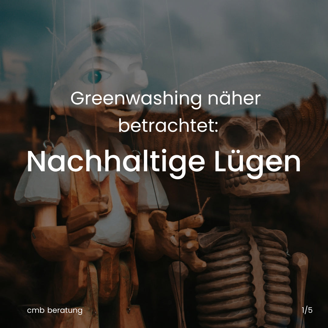 Greenwashing: Warum „nachhaltig“ nicht immer ehrlich ist