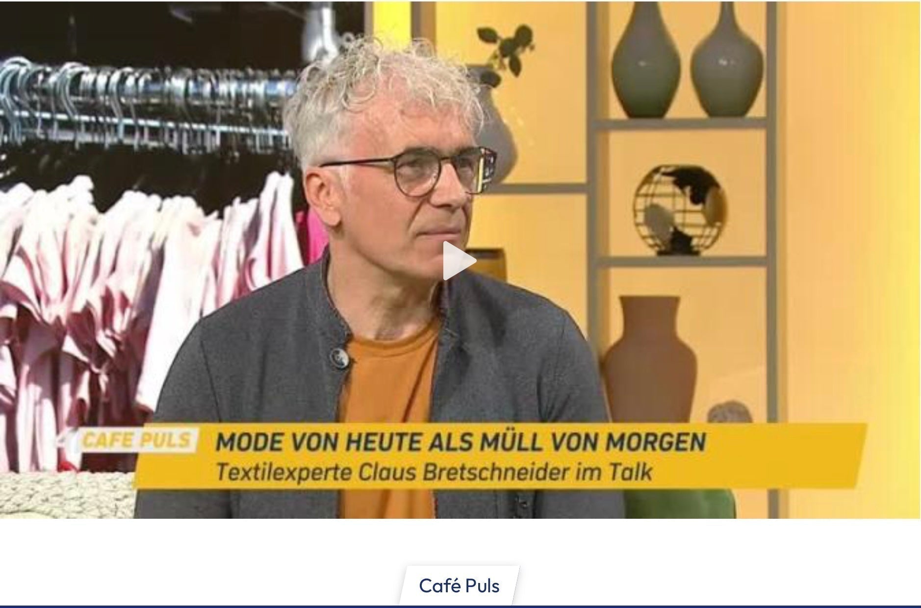 Fast Fashion ist von gestern?  Claus Bretschneider bei Café Puls über nachhaltige Mode